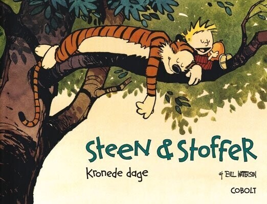 Steen & Stoffer 8: Kronede Dage - Bill Watterson - Bog