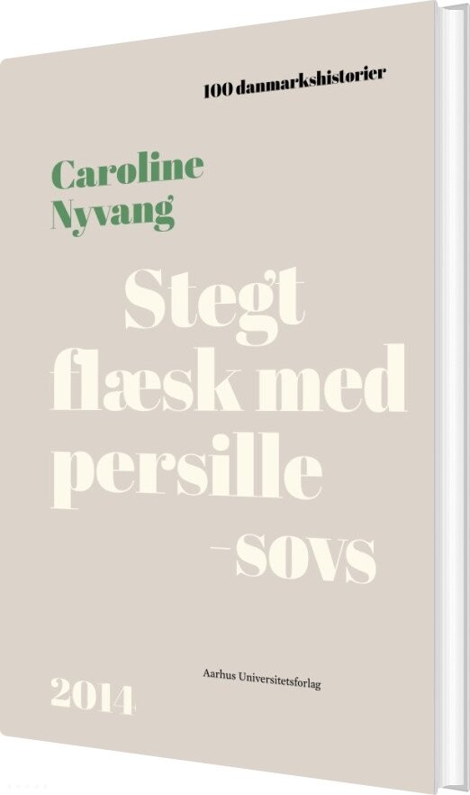 Billede af Stegt Flæsk Med Persillesovs - Caroline Nyvang - Bog