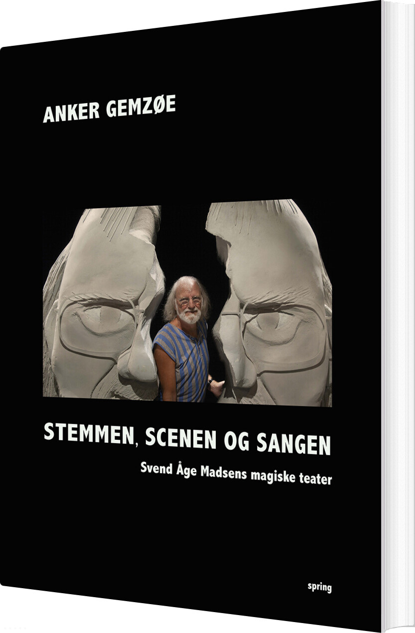 Stemmen, Scenen Og Sangen - Anker Gemzøe - Bog