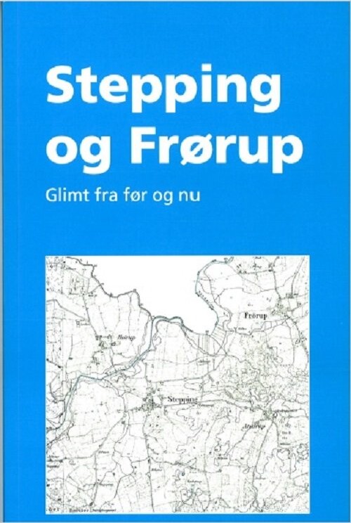 Billede af Stepping Og Frørup - Flere Forfattere - Bog