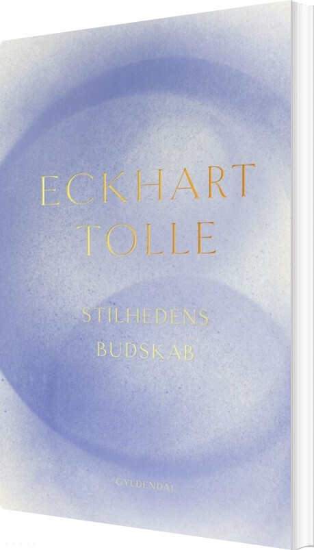 Billede af Stilhedens Budskab - Eckhart Tolle - Bog