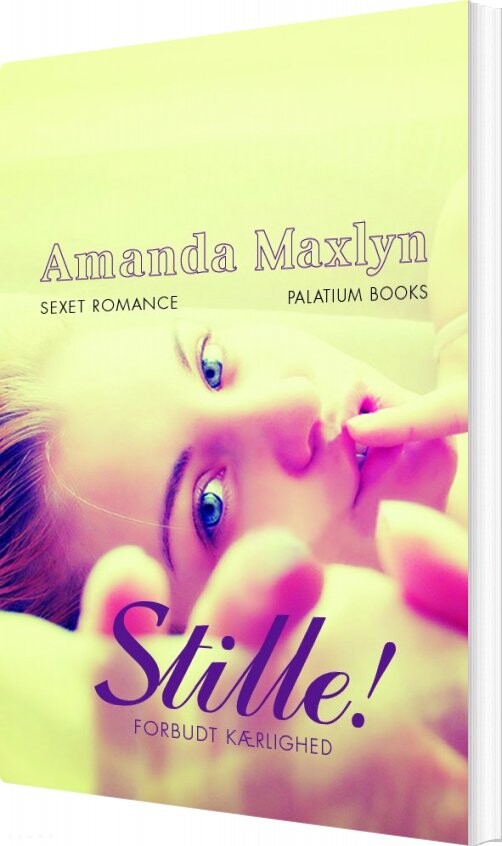 Billede af Stille! - Forbudt Kærlighed - Amanda Maxlyn - Bog