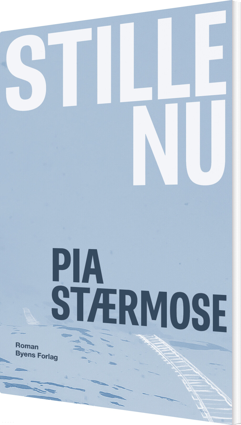 Billede af Stille Nu - Pia Stærmose - Bog