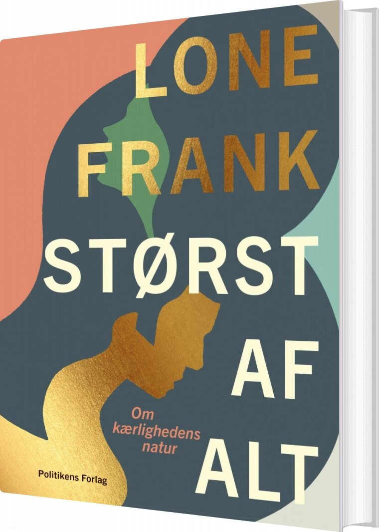 Billede af Størst Af Alt - Lone Frank - Bog