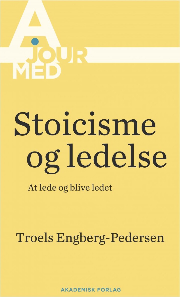 Billede af Stoicisme Og Ledelse - Troels Engberg-pedersen - Bog