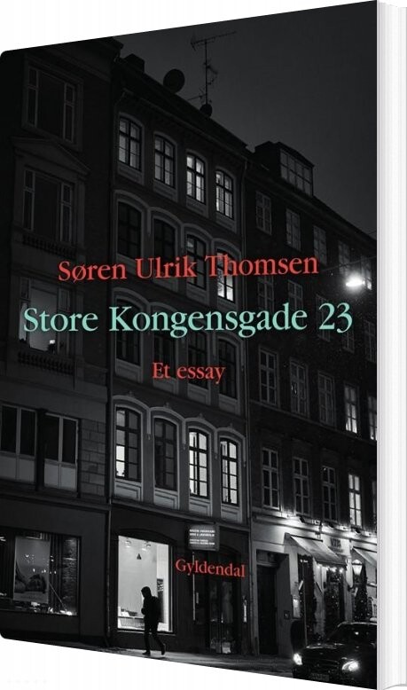 Billede af Store Kongensgade 23 - Søren Ulrik Thomsen - Bog