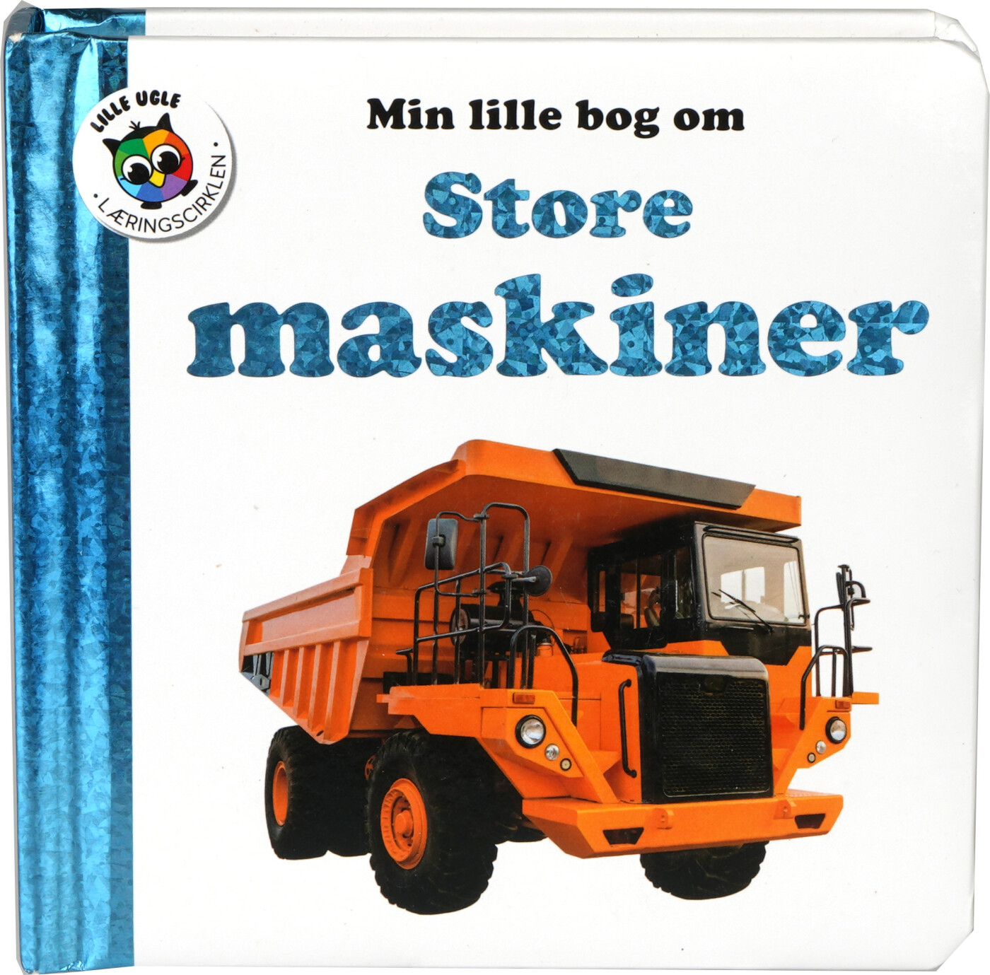 Min Lille Bog Om Store Maskiner - Bog
