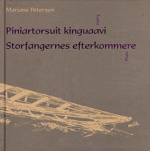 Storfangernes Efterkommere - Mariane Petersen - Bog