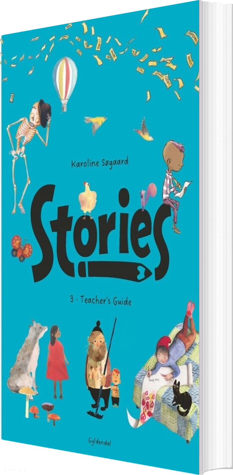 Stories 3 Teacher's Guide - Karoline Søgaard - Bog