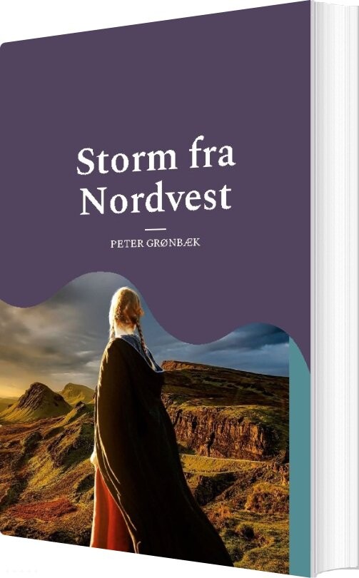 Billede af Storm Fra Nordvest - Peter Grønbæk - Bog