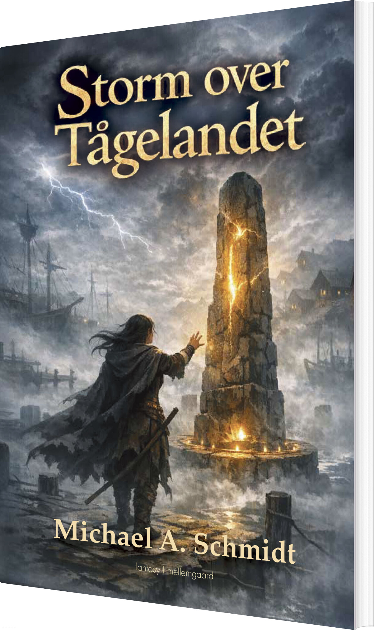 Storm Over Tågelandet - Michael Arleth Schmidt - Bog