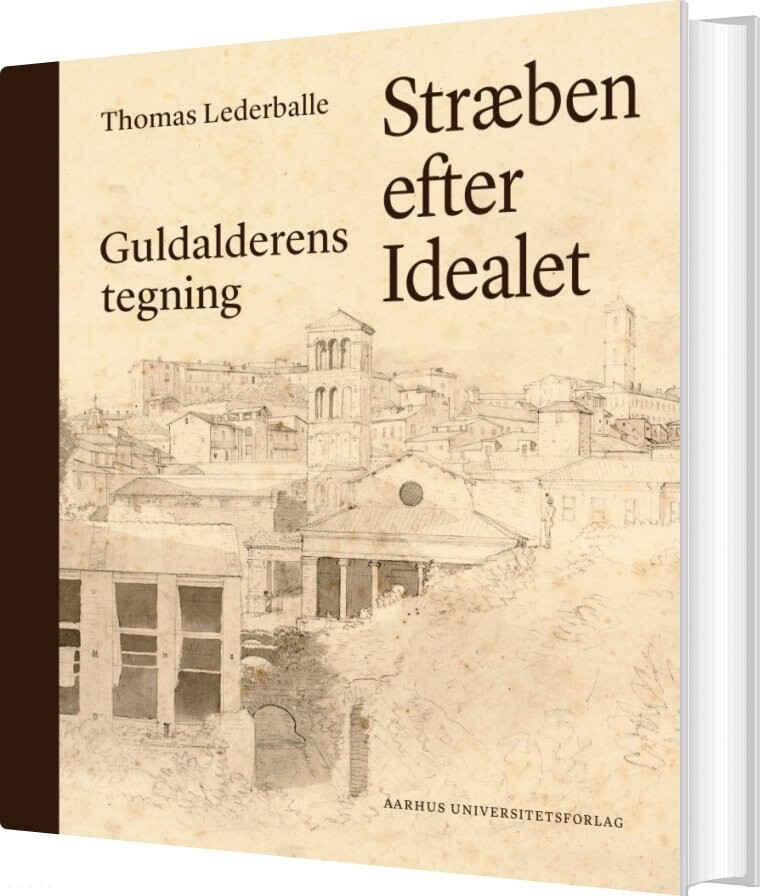 Stræben Efter Idealet - Thomas Lederballe - Bog