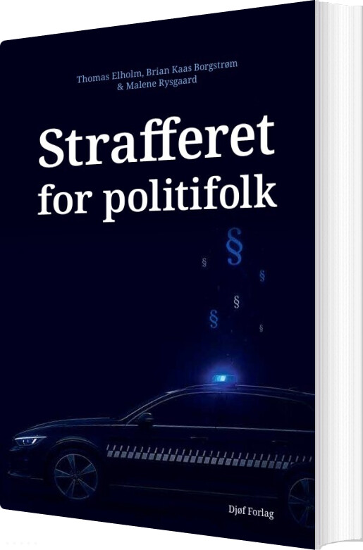 Strafferet For Politifolk - Thomas Elholm - Bog