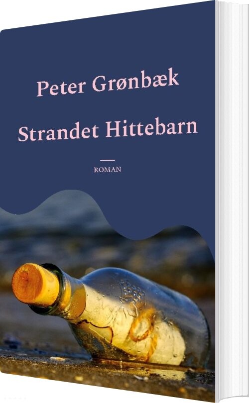 Strandet Hittebarn - Peter Grønbæk - Bog