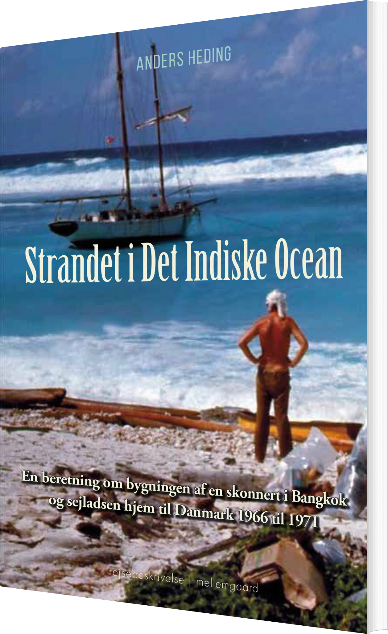 Strandet I Det Indiske Ocean - Anders Heding - Bog