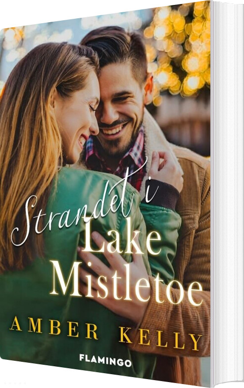 Strandet I Lake Mistletoe - Amber Kelly - Bog