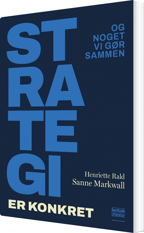 Strategi Er Konkret - Sanne Markwall - Bog