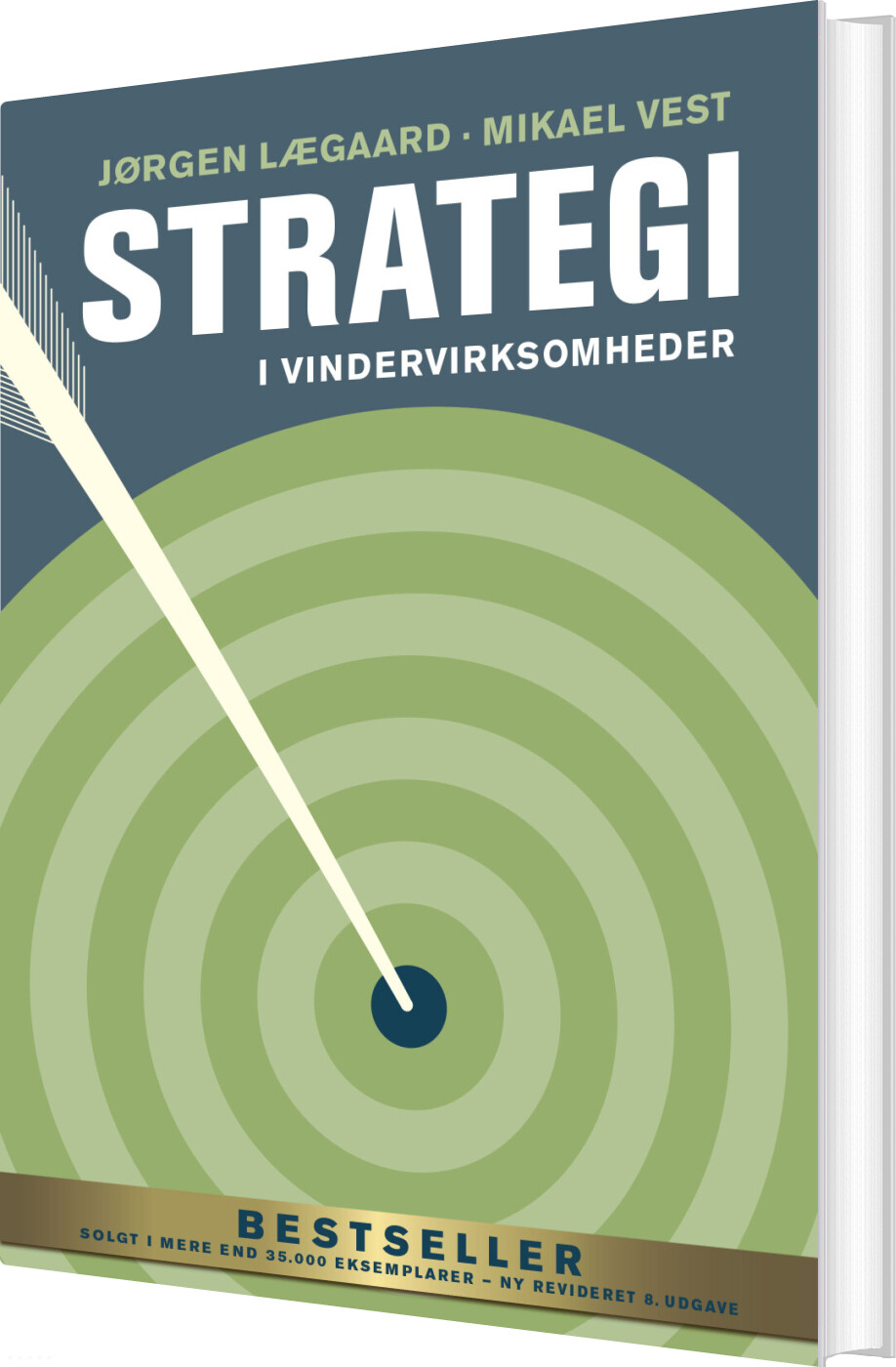 Strategi I Vindervirksomheder - Jørgen Lægaard - Bog