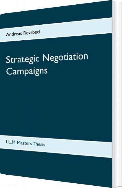 Strategic Negotiation Campaigns - Andreas Revsbech - English Book