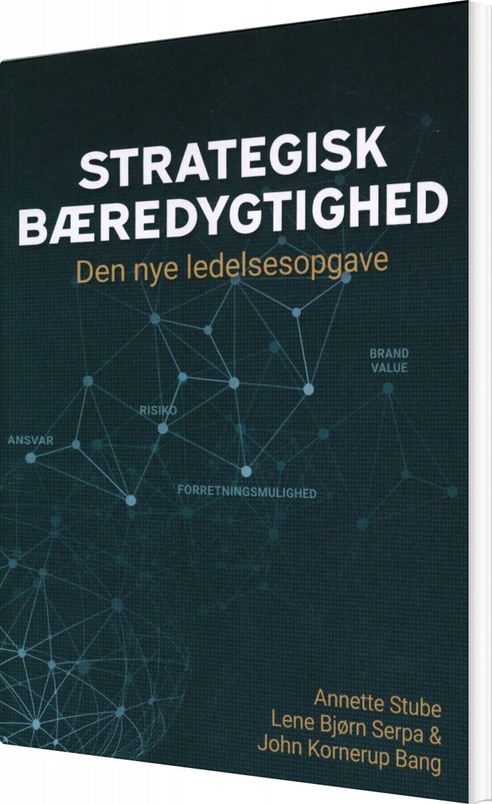 Strategisk Bæredygtighed - Annette Stube - Bog