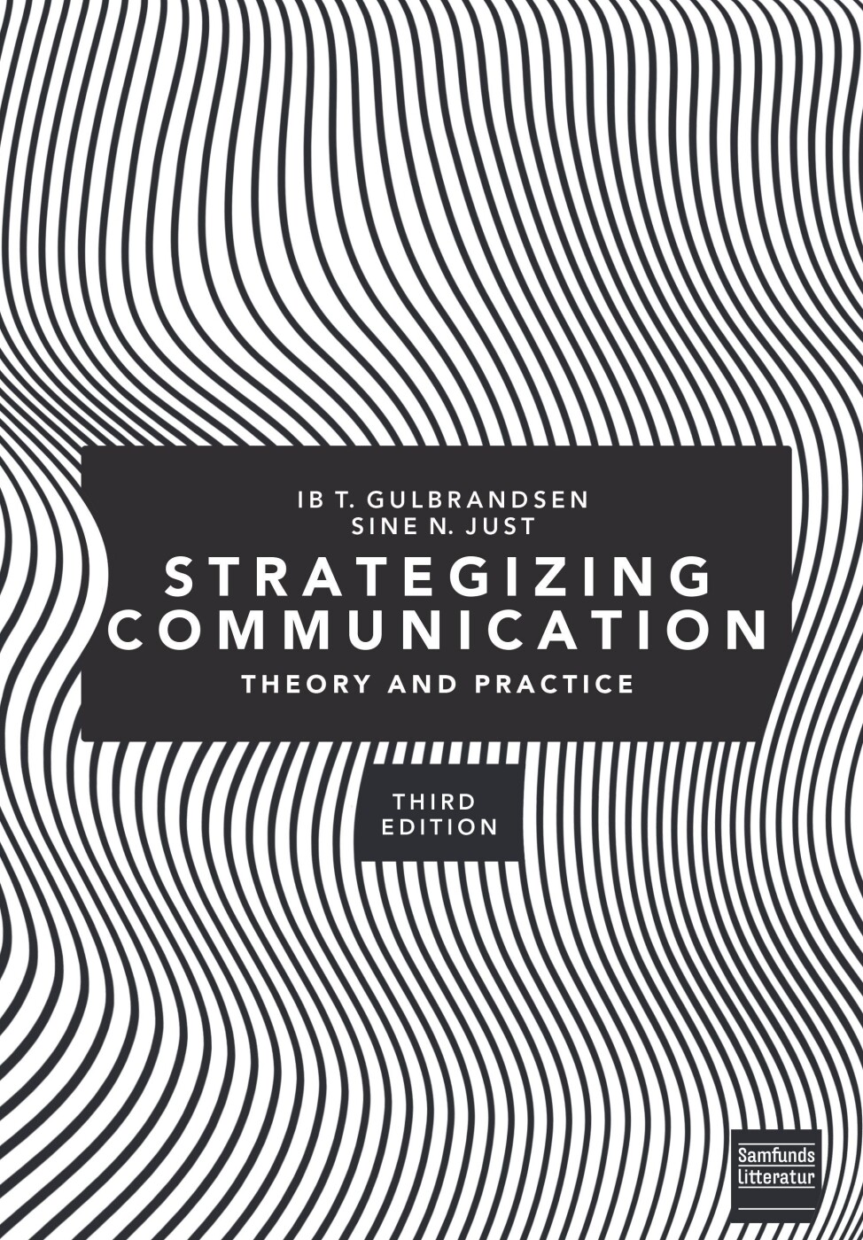 Strategizing Communication - Sine Nørholm Just - English Book