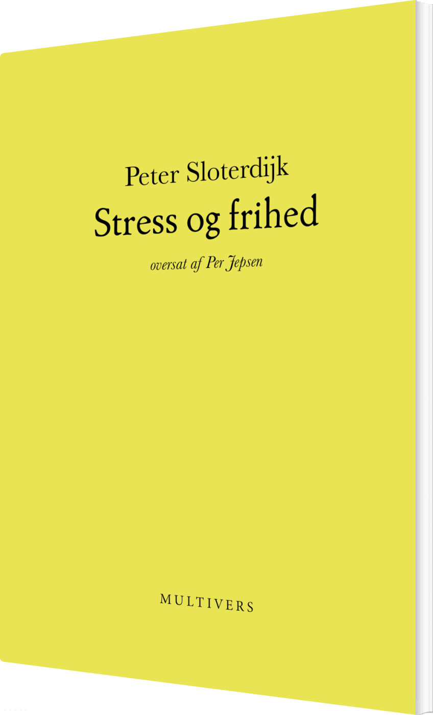 Billede af Stress Og Frihed - Peter Sloterdijk - Bog