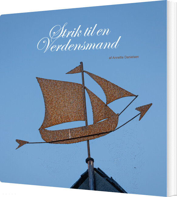 Strik Til En Verdensmand - Annette Danielsen - Bog