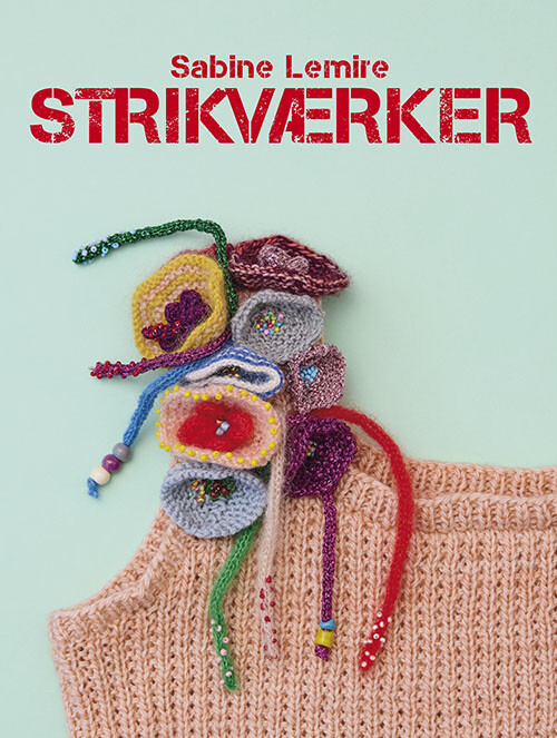 Forside til Strikværker - Sabine Lemire - Bog