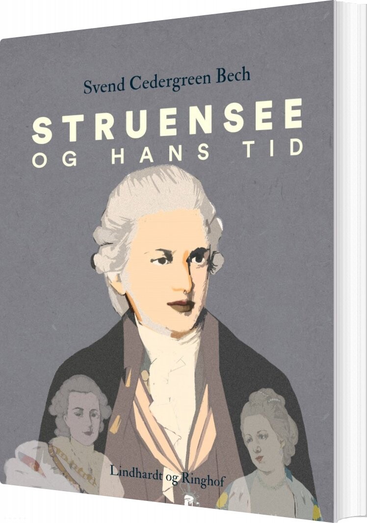 Struensee Og Hans Tid - Svend Cedergreen Bech - Bog