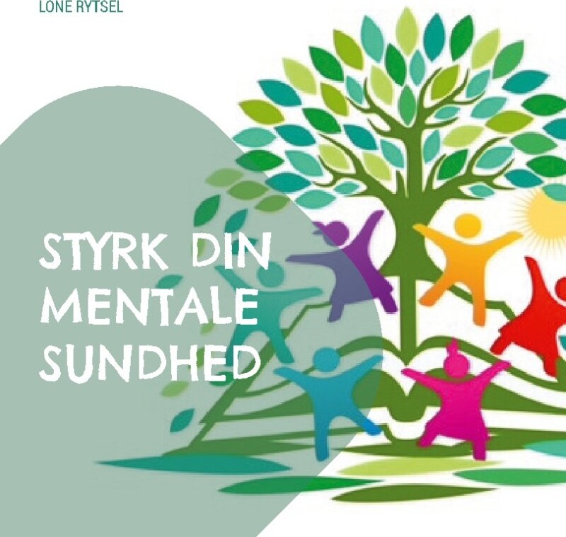 Billede af Styrk Din Mentale Sundhed - Lone Rytsel - Bog