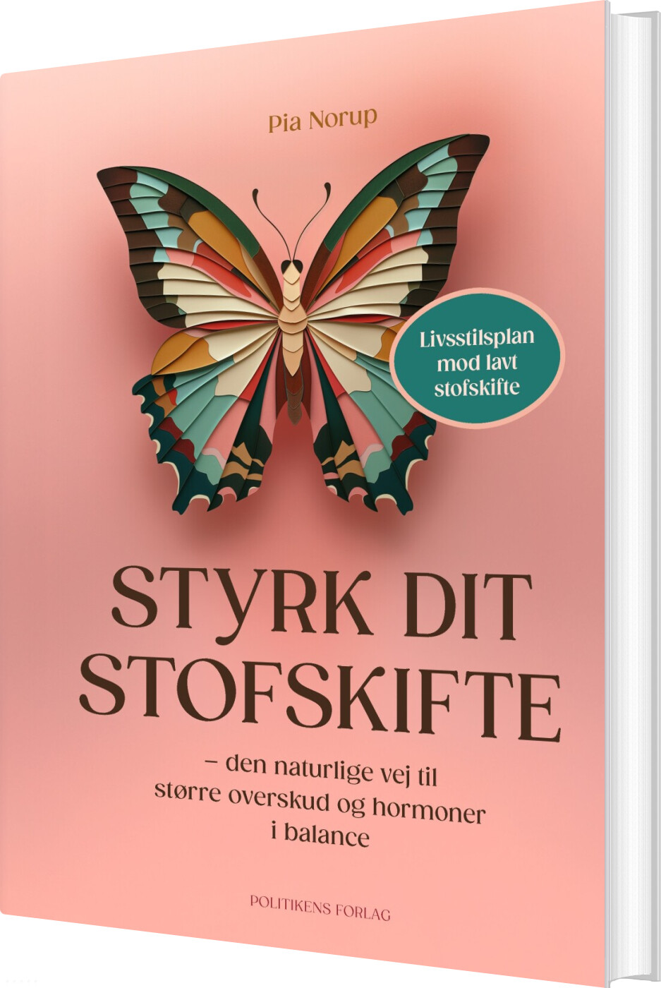 Styrk Dit Stofskifte - Pia Norup - Bog
