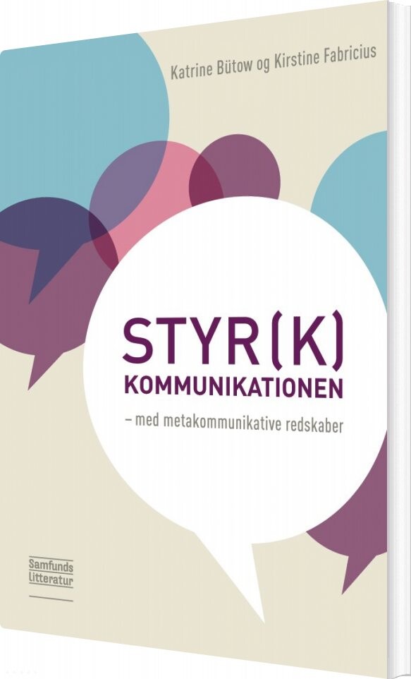 Billede af Styrk Kommunikationen - Kirstine Fabricius - Bog
