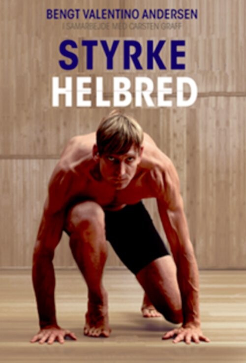 Billede af Styrke Og Helbred - Carsten Graff - Bog