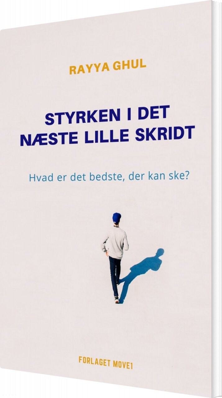 Billede af Styrken I Det Næste Lille Skridt - Rayya Ghul - Bog