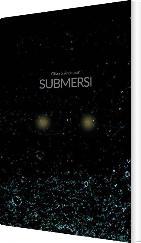 Submersi - Oliver S. Andreasen - English Book