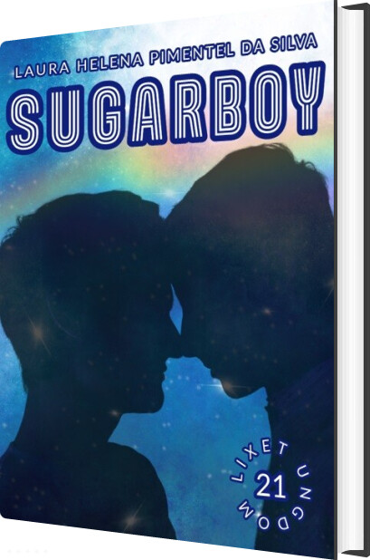 Sugarboy - Laura Helena Pimentel Da Silva - Bog