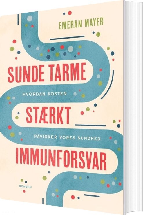 Billede af Sunde Tarme - Stærkt Immunforsvar - Emeran Mayer - Bog