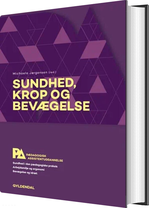 Billede af Sundhed, Krop Og Bevægelse. Pædagogisk Assistent - Lone Andersen - Bog
