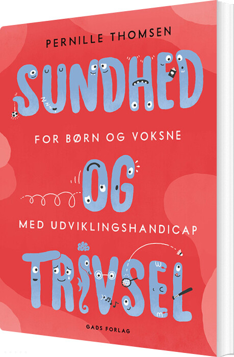 Billede af Sundhed Og Trivsel For Børn Og Voksne Med Udviklingshandicap - Pernille Thomsen - Bog