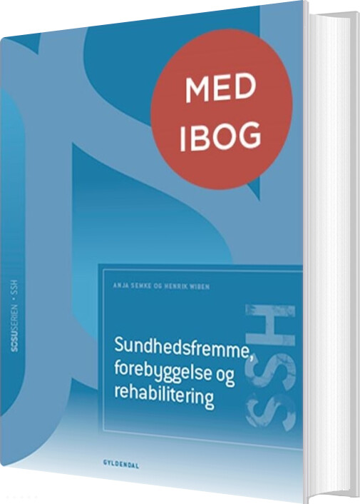 Billede af Sundhedsfremme, Forebyggelse Og Rehabilitering - Ssh - Med Ibog - Henrik Wiben - Bog