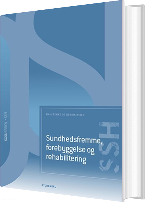 Billede af Sundhedsfremme, Forebyggelse Og Rehabilitering - Ssh - Henrik Wiben - Bog