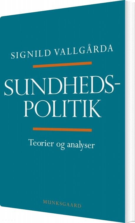 Sundhedspolitik - Signild Vallgårda - Bog