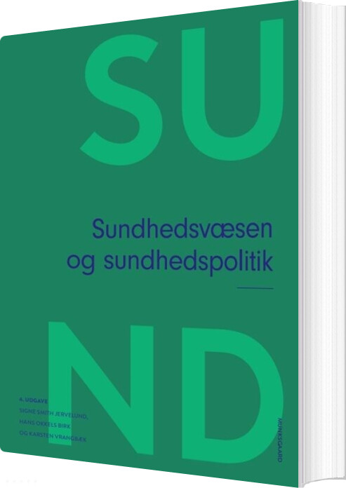 Sundhedsvæsen Og Sundhedspolitik - Mette Hartlev - Bog