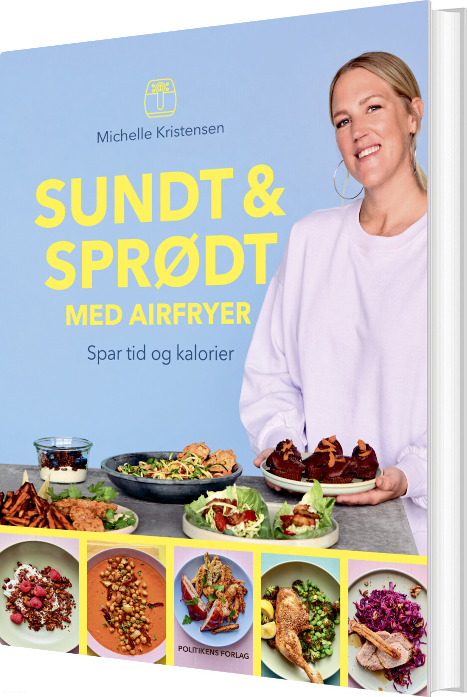 Sundt & Sprødt Med Airfryer - Michelle Kristensen - Bog