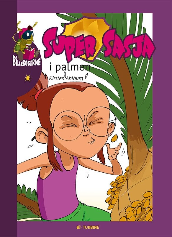 Billede af Super Sasja I Palmen - Kirsten Ahlburg - Bog