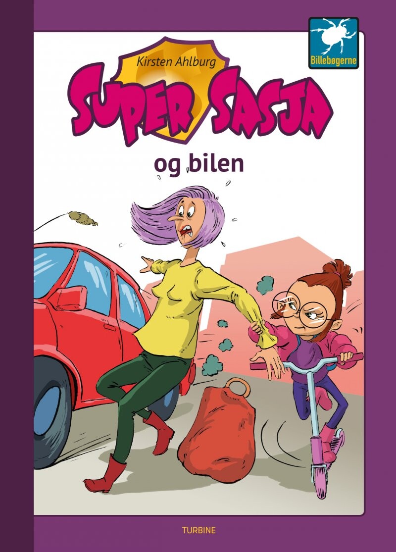 Billede af Super Sasja Og Bilen - Kirsten Ahlburg - Bog