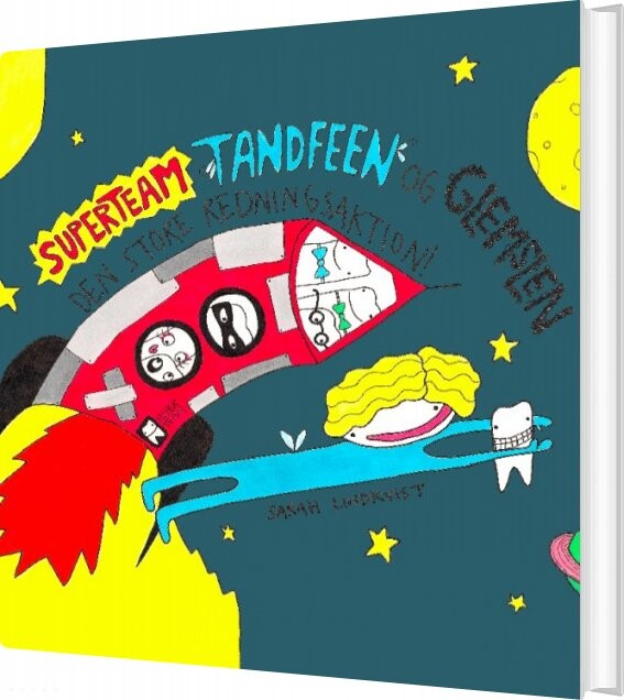 Billede af Superteam, Tandfeen Og Glemslen - Sarah Lindkvist - Bog
