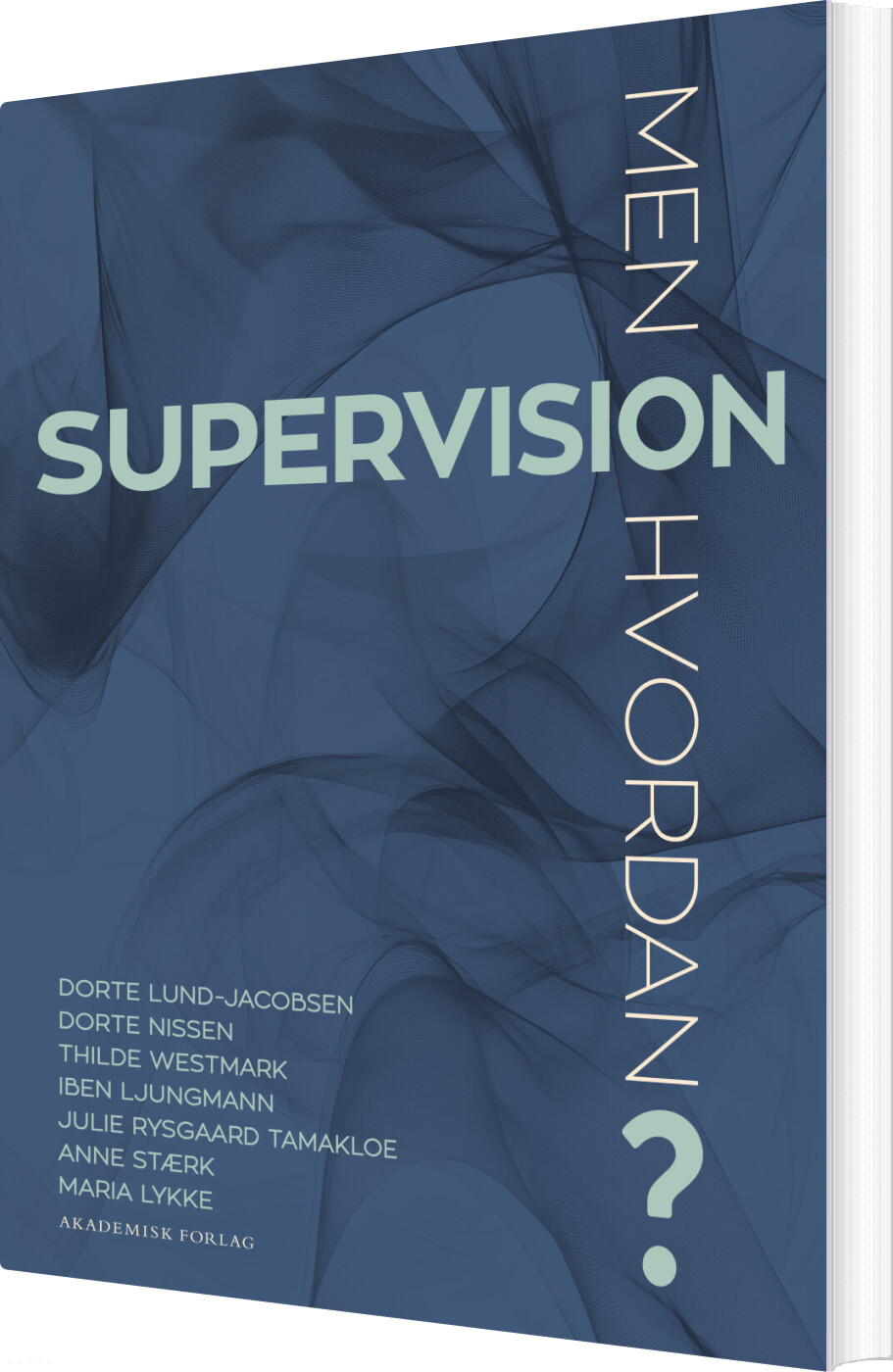 Supervision - Men Hvordan? - Thilde Westmark - Bog
