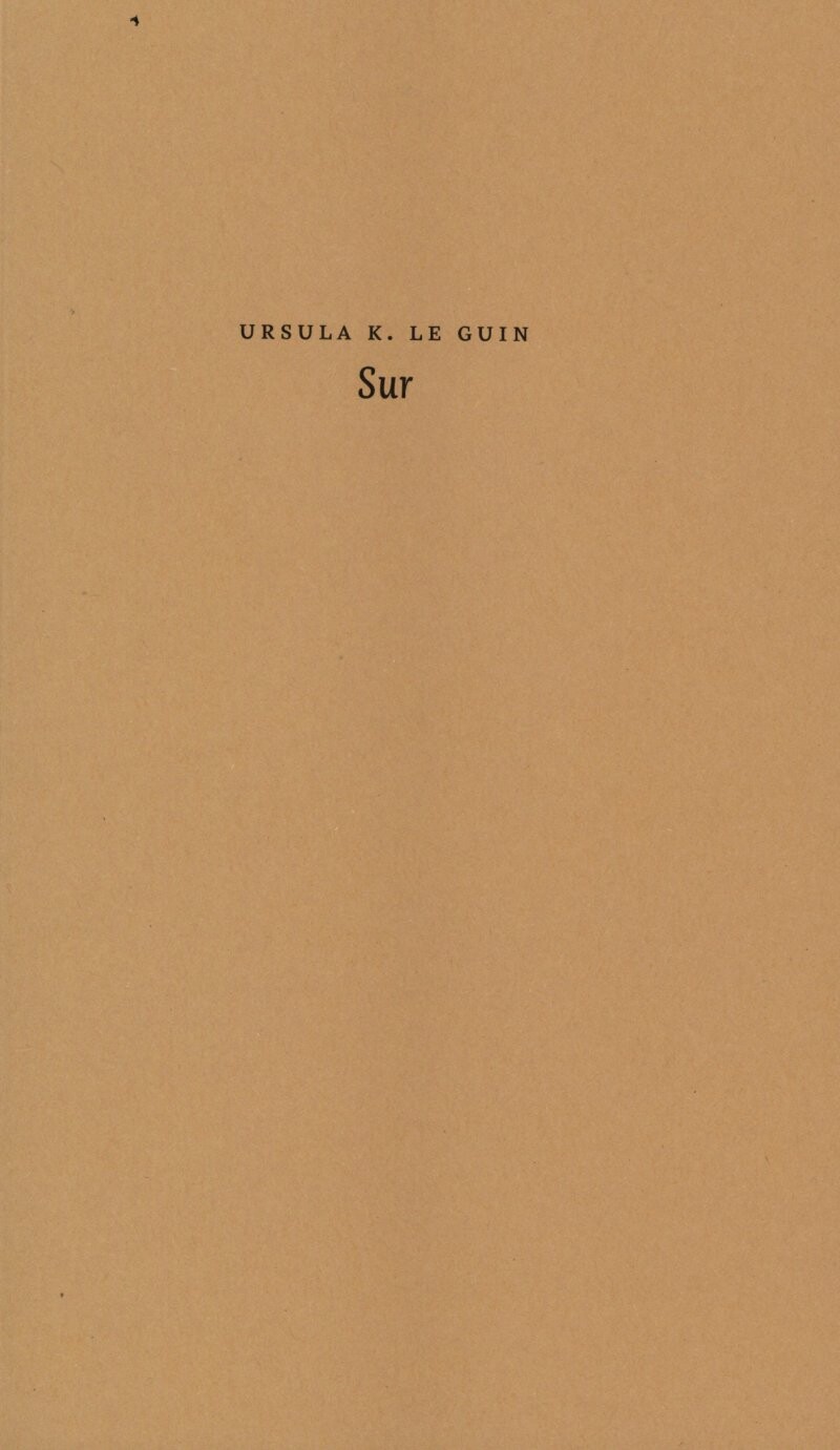 Sur - Ursula K. Le Guin - Bog