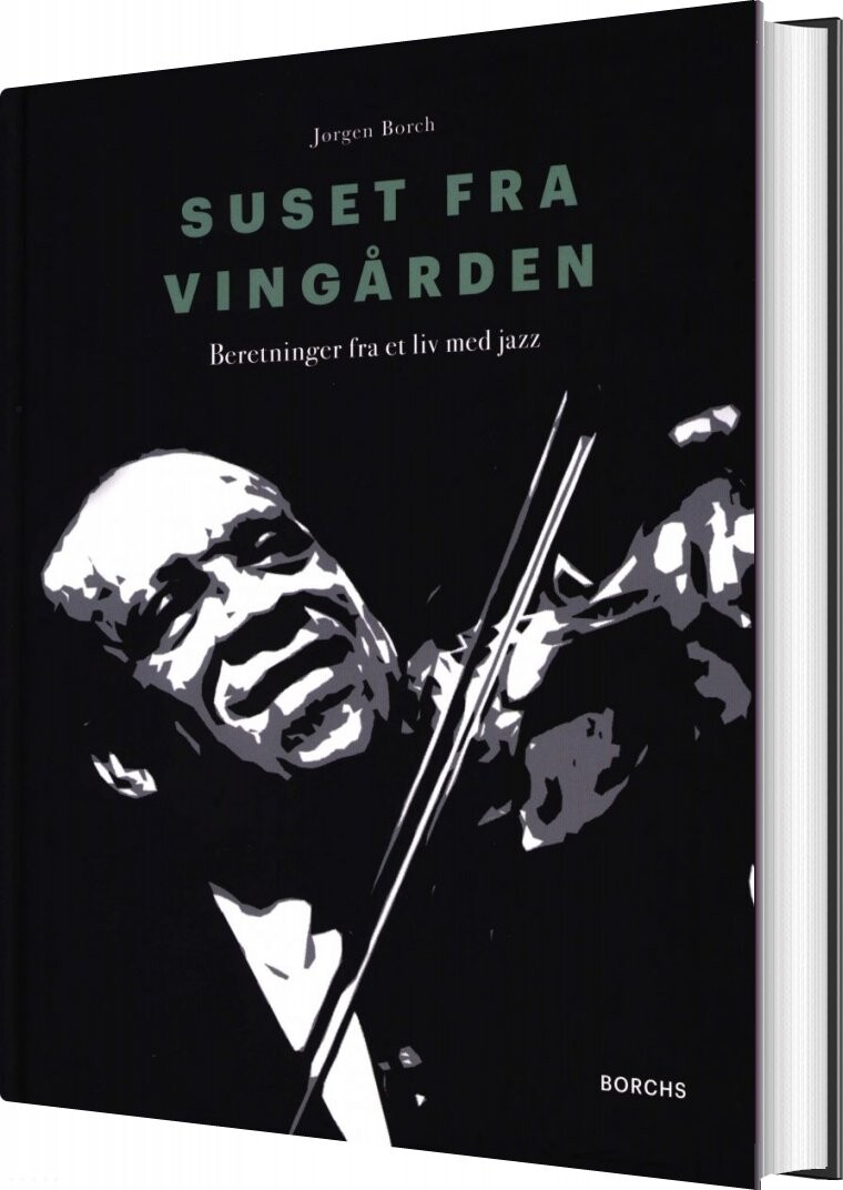 Suset Fra Vingården - Jørgen Borch - Bog